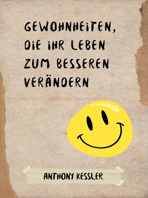 cover image of Gewohnheiten, die Ihr Leben zum Besseren verändern